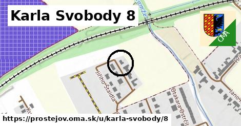 Karla Svobody 8, Prostějov