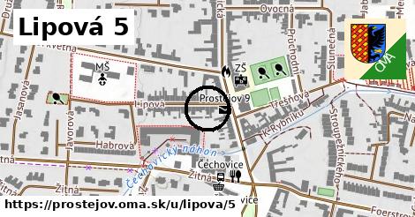 Lipová 5, Prostějov