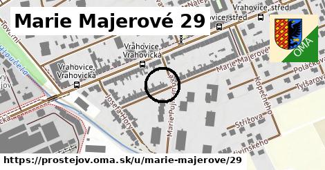 Marie Majerové 29, Prostějov