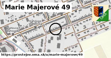 Marie Majerové 49, Prostějov