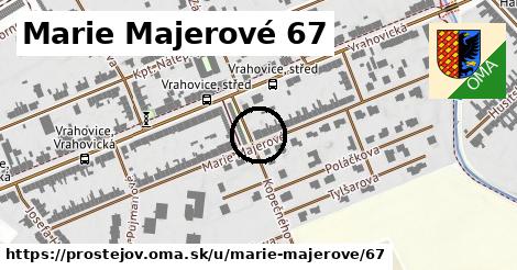 Marie Majerové 67, Prostějov