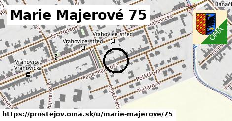 Marie Majerové 75, Prostějov
