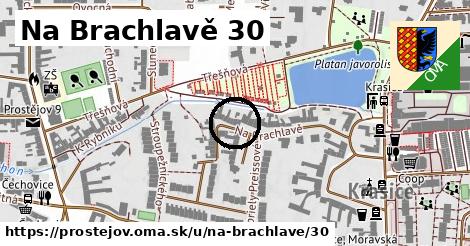 Na Brachlavě 30, Prostějov