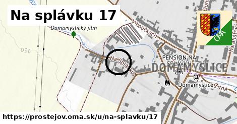 Na splávku 17, Prostějov