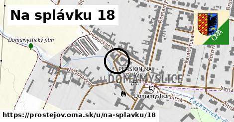 Na splávku 18, Prostějov