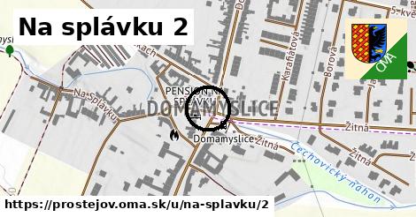 Na splávku 2, Prostějov