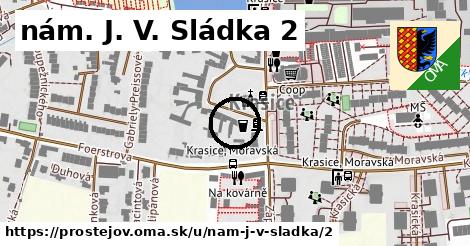 nám. J. V. Sládka 2, Prostějov