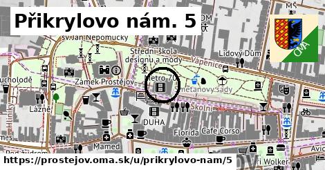 Přikrylovo nám. 5, Prostějov