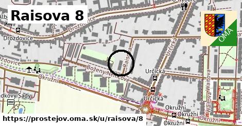 Raisova 8, Prostějov