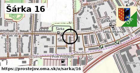 Šárka 16, Prostějov