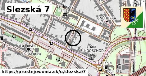 Slezská 7, Prostějov