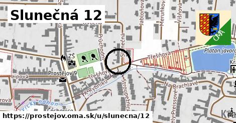 Slunečná 12, Prostějov