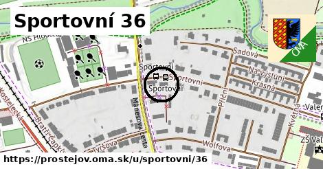 Sportovní 36, Prostějov