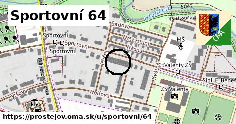 Sportovní 64, Prostějov