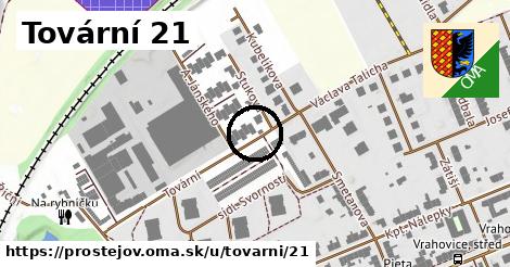 Tovární 21, Prostějov