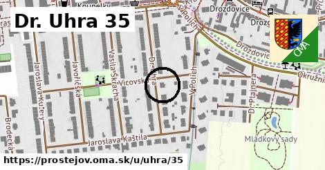 Dr. Uhra 35, Prostějov