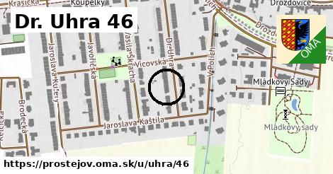 Dr. Uhra 46, Prostějov