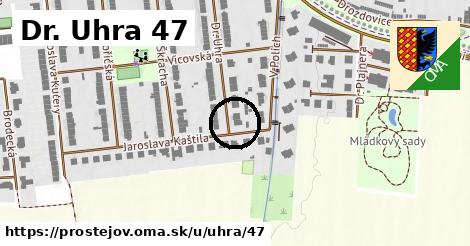 Dr. Uhra 47, Prostějov