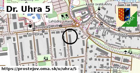 Dr. Uhra 5, Prostějov