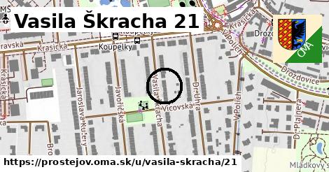 Vasila Škracha 21, Prostějov