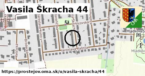 Vasila Škracha 44, Prostějov