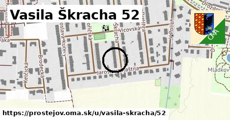 Vasila Škracha 52, Prostějov