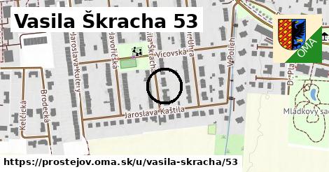 Vasila Škracha 53, Prostějov