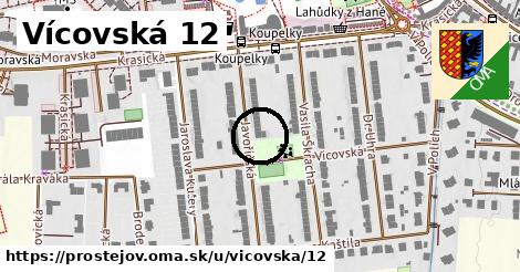 Vícovská 12, Prostějov