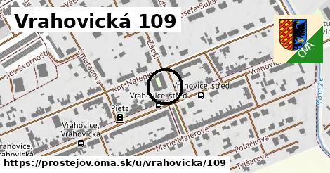 Vrahovická 109, Prostějov