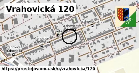 Vrahovická 120, Prostějov