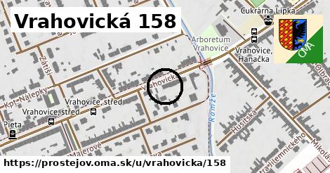 Vrahovická 158, Prostějov