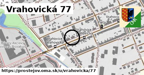 Vrahovická 77, Prostějov