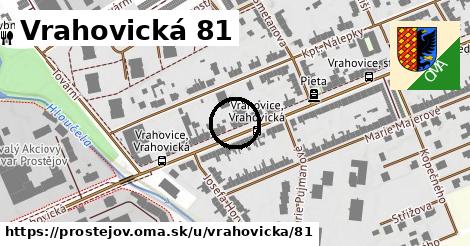 Vrahovická 81, Prostějov