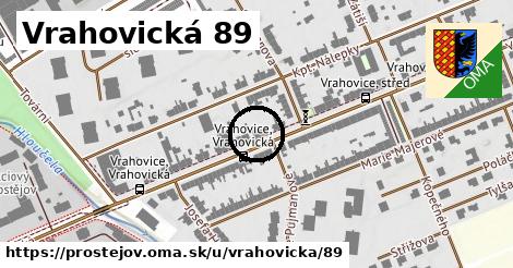 Vrahovická 89, Prostějov