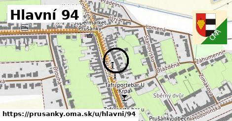 Hlavní 94, Prušánky