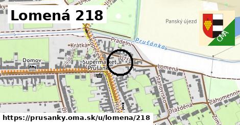 Lomená 218, Prušánky