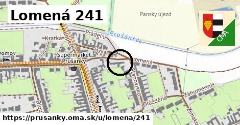 Lomená 241, Prušánky