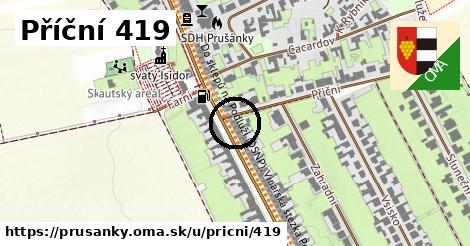 Příční 419, Prušánky