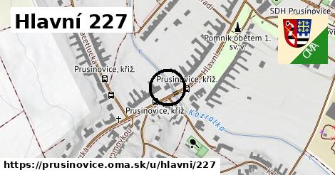 Hlavní 227, Prusinovice