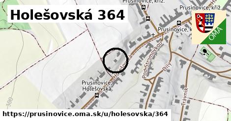 Holešovská 364, Prusinovice