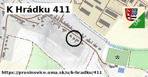 K Hrádku 411, Prusinovice