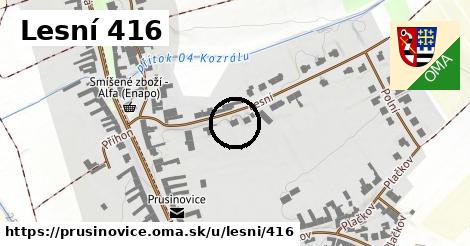 Lesní 416, Prusinovice