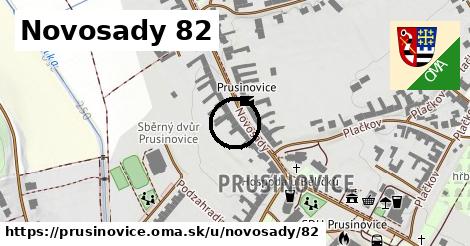 Novosady 82, Prusinovice