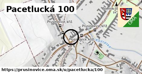 Pacetlucká 100, Prusinovice