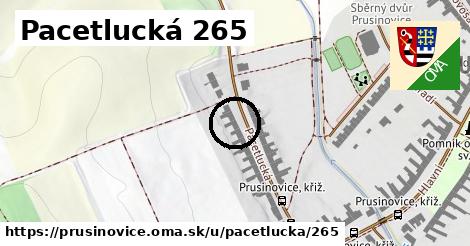 Pacetlucká 265, Prusinovice