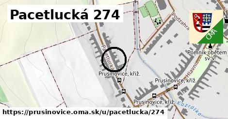 Pacetlucká 274, Prusinovice