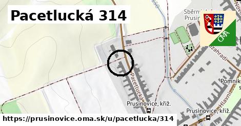 Pacetlucká 314, Prusinovice