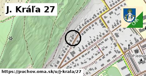 J. Kráľa 27, Púchov