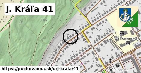 J. Kráľa 41, Púchov