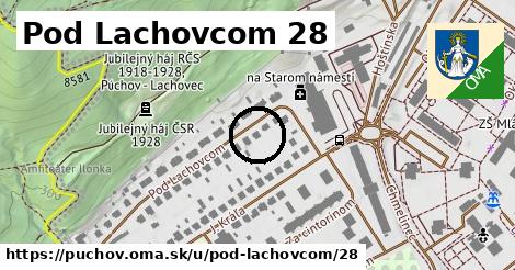 Pod Lachovcom 28, Púchov